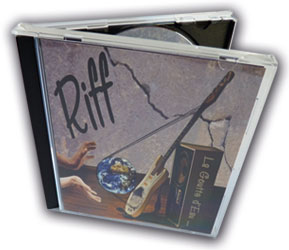 le nouvel album CD du groupe Riff